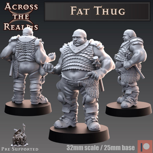 Fat Thug Miniature | Across the Realms